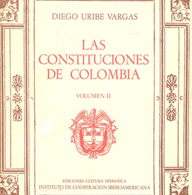 Las Constituciones de Colombia Vol. 2