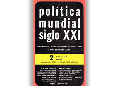 América Latina y la Nueva Política Mundial